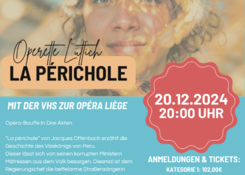 Ankündigung Ausflug Operette „La périchole“